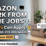 Amazon Work From Home Jobs India — Freshers के लिए पूरी Apply Guide 2025